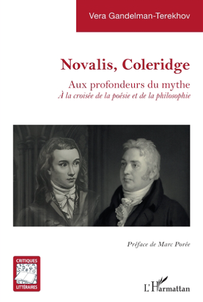 Livre Novalis, Coleridge par Vera Gandelman-Terekhov aux éditions l'Harmattan
